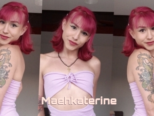 Maehkaterine