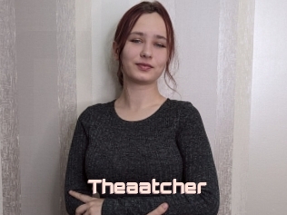 Theaatcher